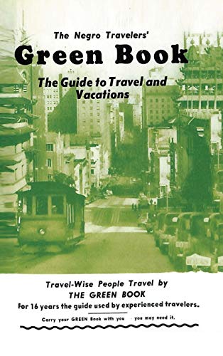 The Negro Travelers' Green Book: 1954 Facsimile Edition