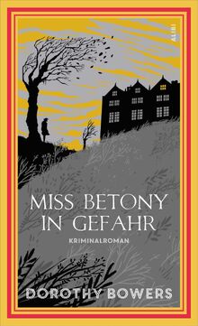 Miss Betony in Gefahr von Bowers, Dorothy  | Buch | Zustand wie neu