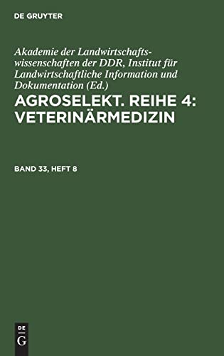 Agroselekt. Reihe 4: Veterinärmedizin
