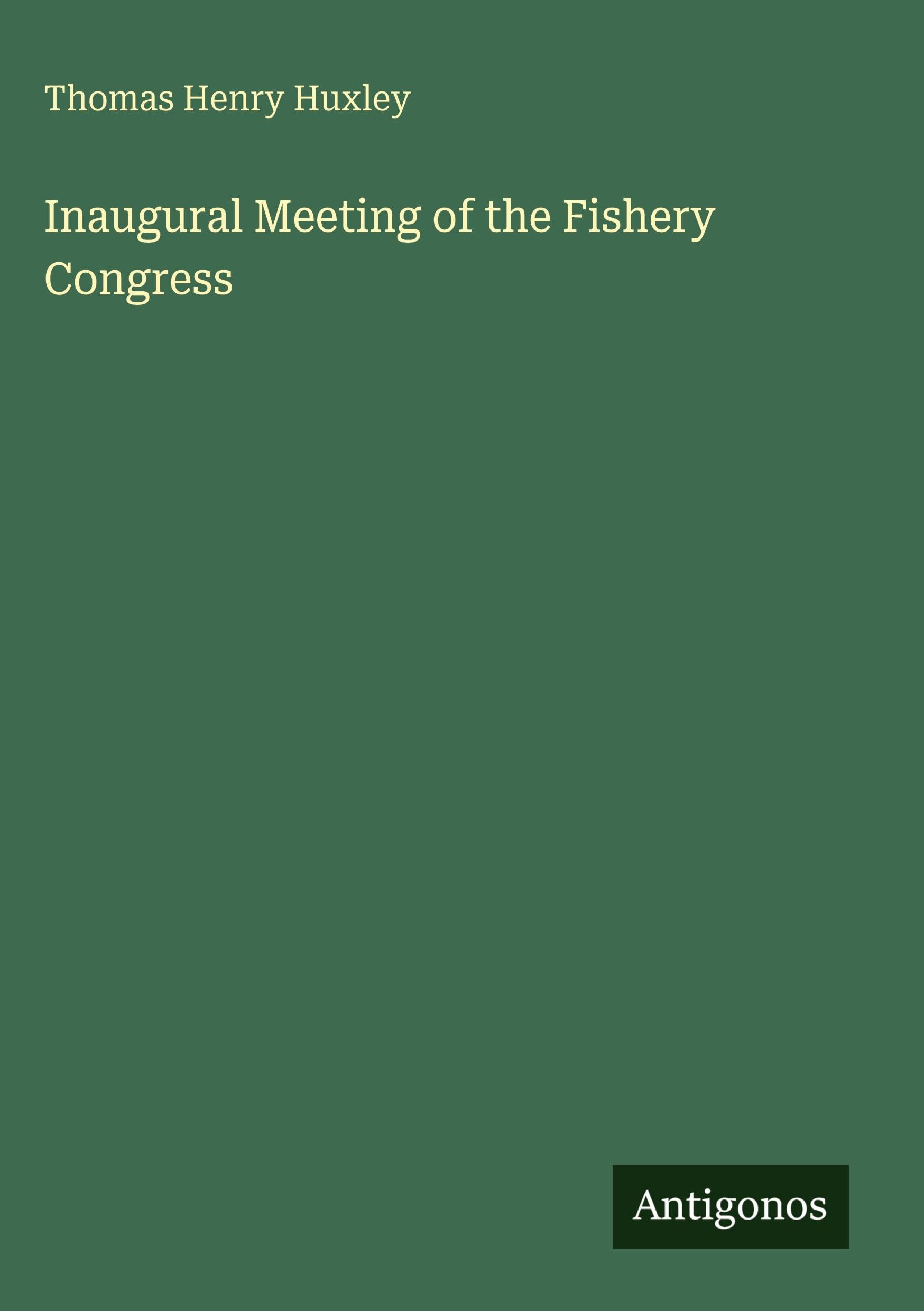 Inaugural Meeting of the Fishery Congress
