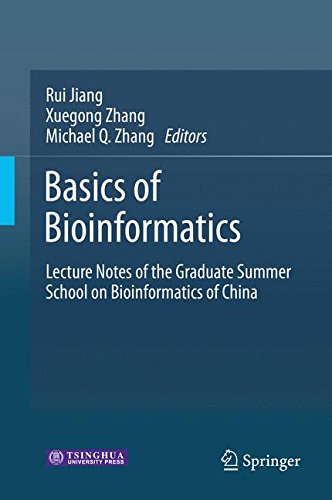 Basics of Bioinformatics: Lecture Notes of the Graduate Summer School on Bioinformatics of China