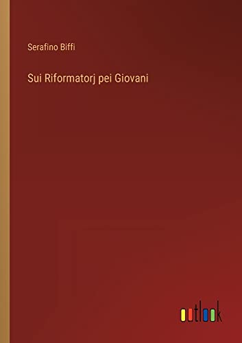 Sui Riformatorj pei Giovani