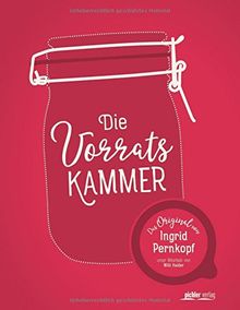Die Vorratskammer: Das Original