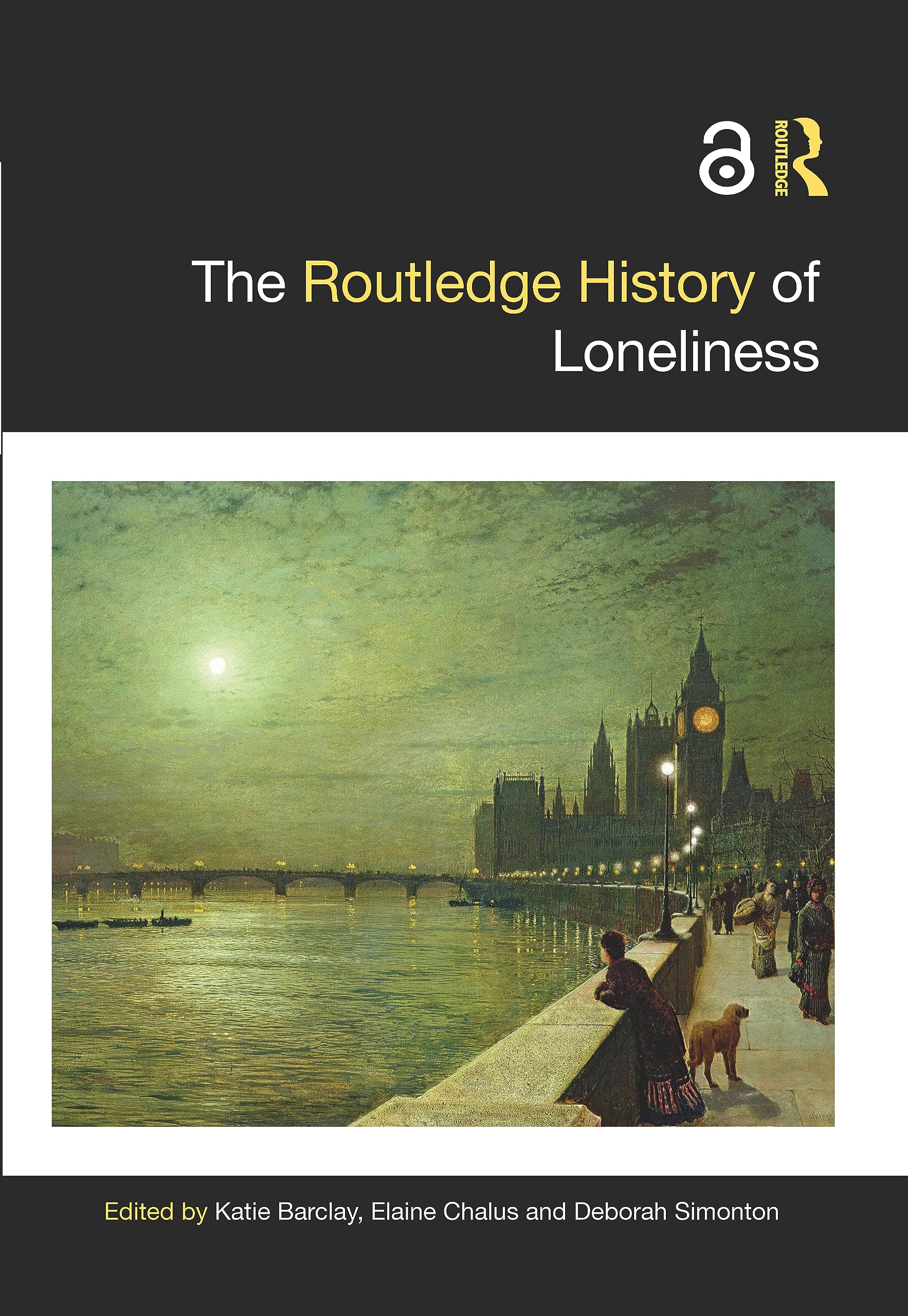 The Routledge History of Loneliness (Routledge Histories)