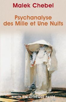 Psychanalyse des Mille et une nuits