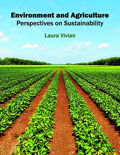 Environment and Agriculture: Perspectives on Sustainability