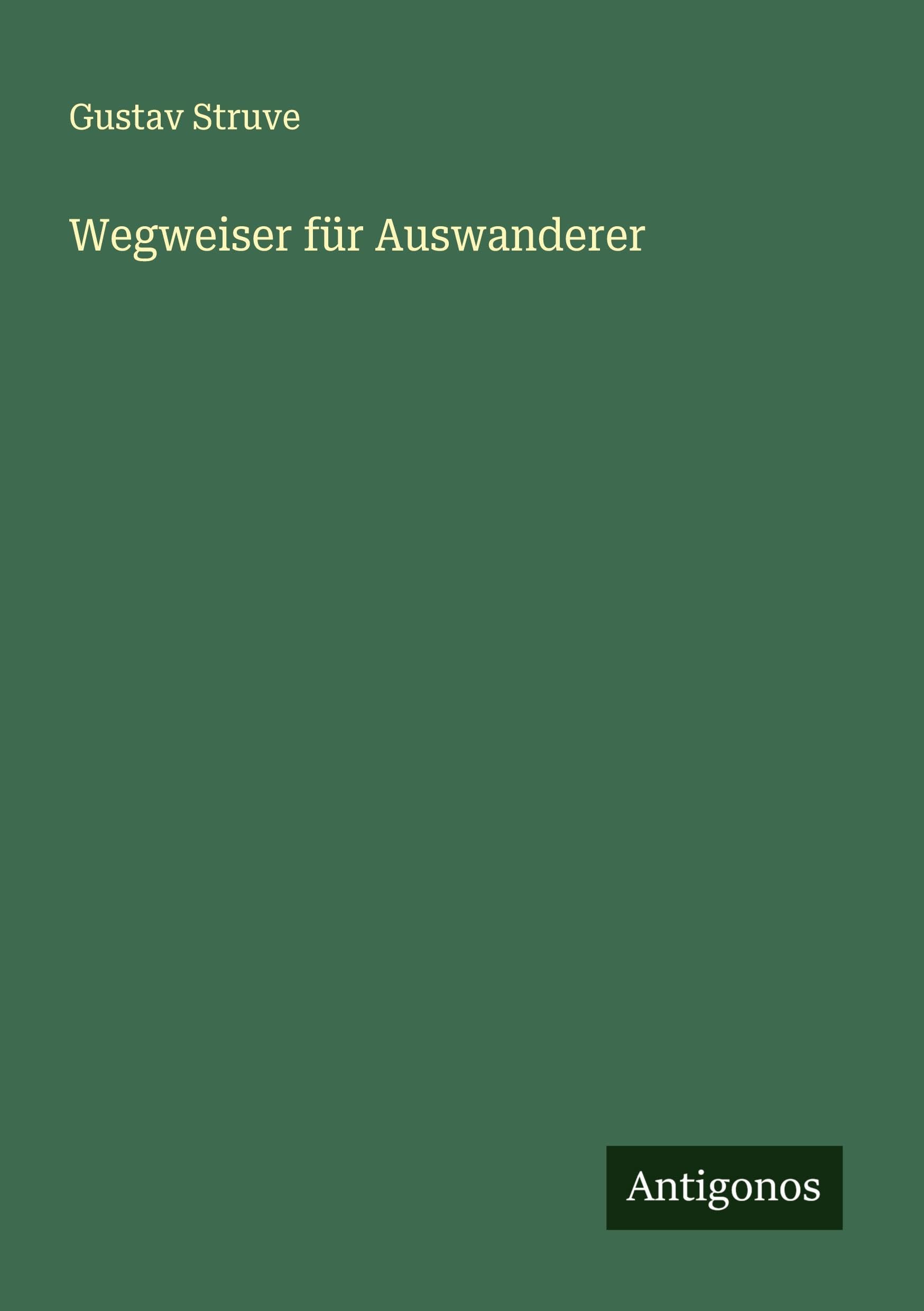 Wegweiser für Auswanderer