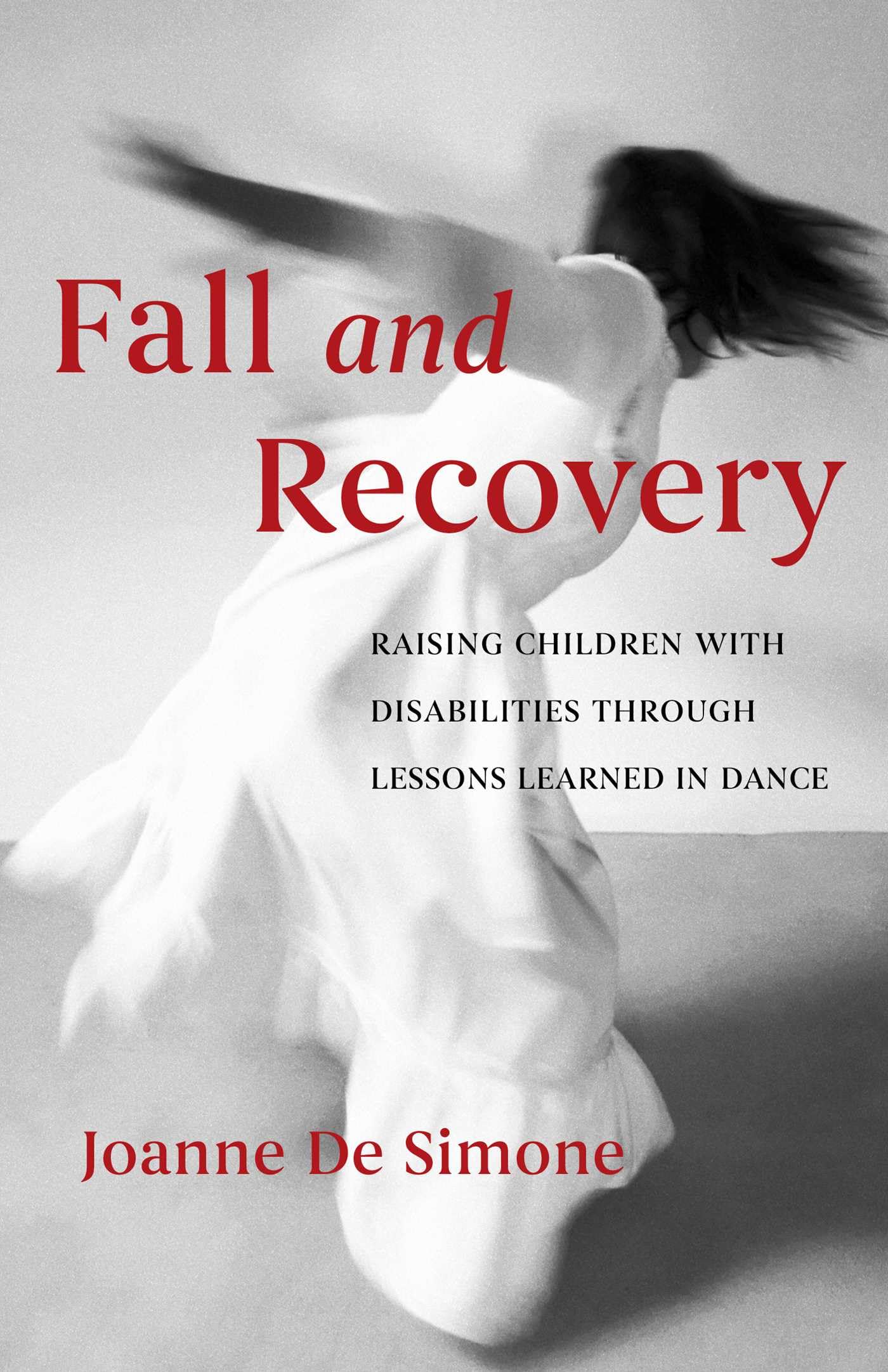 Fall and Recovery: Raising Children with Disabilities through Lessons Learned in Dance