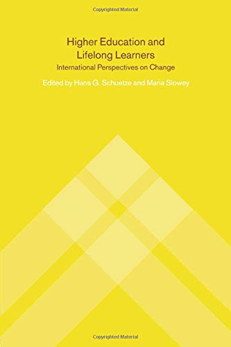Higher Education and Lifelong Learning: International Perspectives on Change