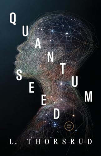 QUANTUM SEED (QUANTUM SEED - Vol. 1, Band 1)