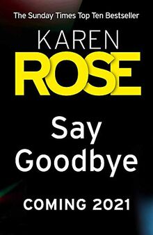 Say Goodbye (The Sacramento Series Book 3)