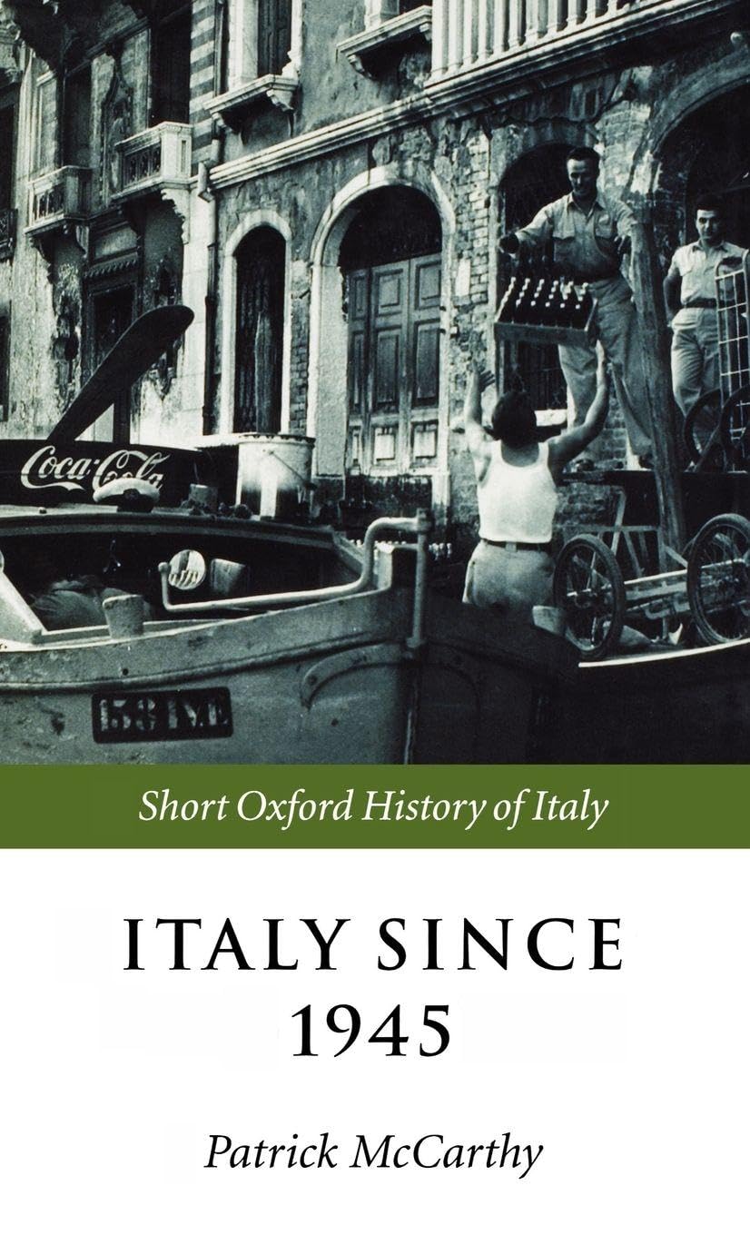 Italy Since 1945: Short Oxford History of Italy