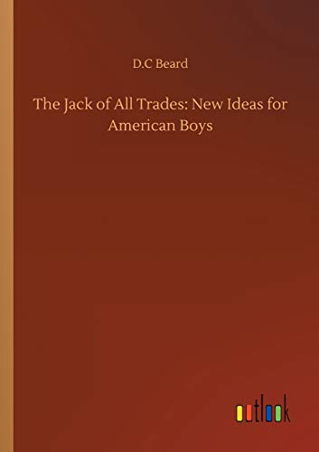 The Jack of All Trades: New Ideas for American Boys