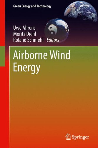 Airborne Wind Energy (Green Energy and Technology)