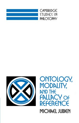 Ontology, Modality and the Fallacy of Reference (Cambridge Studies in Philosophy)