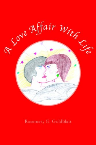 A Love Affair with Life