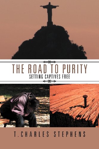 The Road to Purity: Setting Captives Free