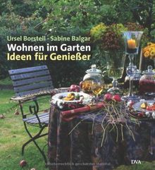 Wohnen im Garten: Ideen für Genießer