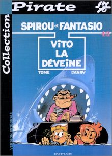 Spirou et Fantasio Tome 43 : Vito la déveine (Pirate)