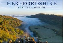 Herefordshire: A Little Souvenir (Little Souvenir Books)