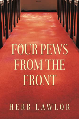 FOUR PEWS FROM THE FRONT