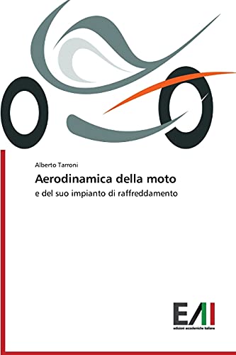 Aerodinamica della moto: e del suo impianto di raffreddamento
