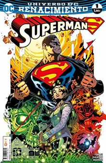 Superman núm. 56/ 1 (Renacimiento) (Superman (Nuevo Universo DC), Band 56)