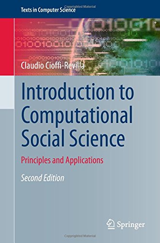 Introduction to Computational Social Science: Principles and Applications (Texts in Computer Science)