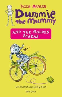 Dummie the Mummy and the Golden Scarab