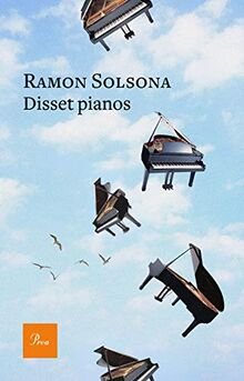 Disset pianos (A TOT VENT)