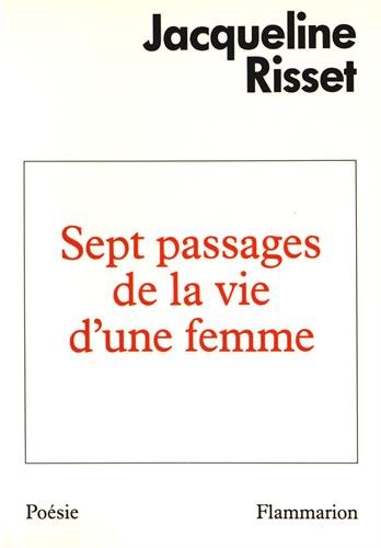 Sept Passages De La Vie D'une Femme (poesie)