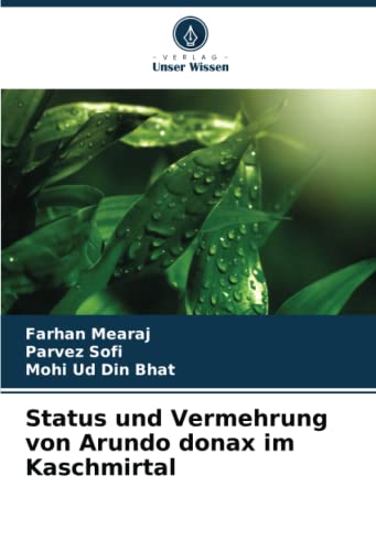 Status und Vermehrung von Arundo donax im Kaschmirtal: DE