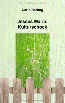 Jesses Maria: Kulturschock