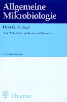 Allgemeine Mikrobiologie von Schlegel, Hans G., Zaborosch, Christiane | Buch | Zustand gut
