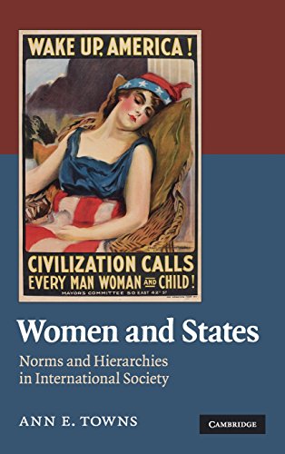 Women and States: Norms and Hierarchies in International Society