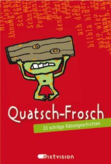 Quatsch-Frosch (rot). 33 schräge Rätselgeschichten (Spielkarten in Box).