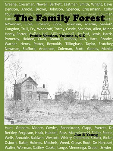 Family Forest: Public Version Volume 6 S-Z