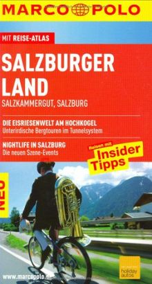 MARCO POLO Reiseführer Salzburger Land, Salkammergut, Salzburg: Salzkammergut, Salzburg. Reiseführer mit Insider-Tipps