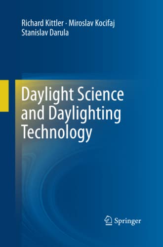 Daylight Science and Daylighting Technology