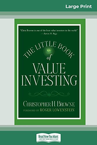 Roger Lowenstein, Christopher H. Browne The Little Book Of Value Investing, (Little Books. Big Profits) (16pt Large Print Edition)