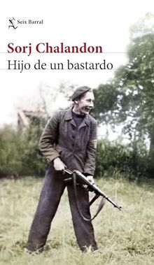 Hijo de un bastardo (Biblioteca Formentor)