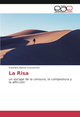 La Risa: un escape de la censura, la compostura y la aflicción