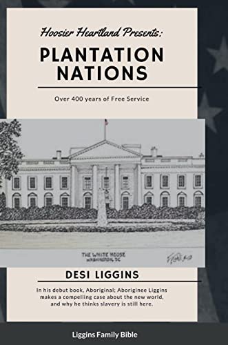 THE PLANTATION NATIONS: Over 400 years of Free Service