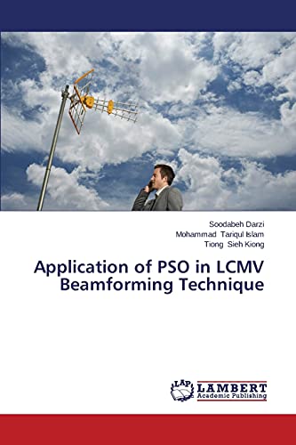 Application of PSO in LCMV Beamforming Technique