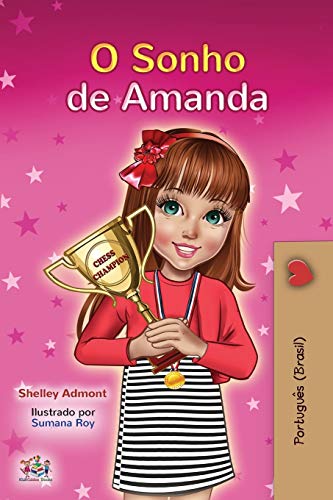 Amanda's Dream (Portuguese Book for Kids): Portuguese Brazil (Portuguese Bedtime Collection - Brazil)