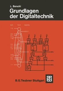 Grundlagen der Digitaltechnik (Leitfaden der Elektrotechnik) (German Edition)