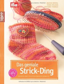Das geniale Strickding: Socken und Stulpen einfach gemacht