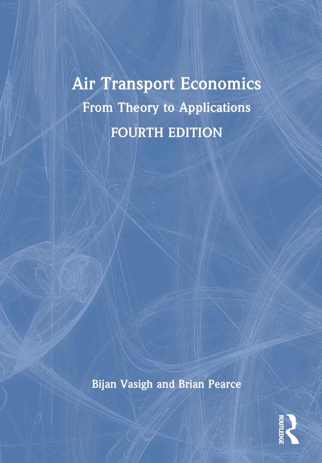 Air Transport Economics: From Theory to Applications