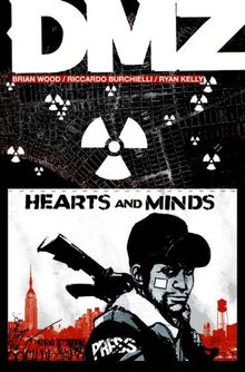 DMZ Vol. 8: Hearts and Minds