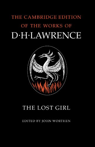 The Complete Novels of D. H. Lawrence 11 Volume Paperback Set: The Lost Girl (The Cambridge Edition of the Works of D. H. Lawrence)